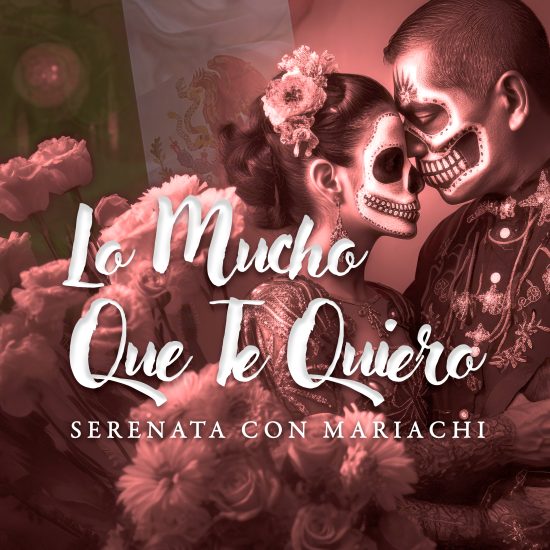 Lo Mucho Que Te Quiero (Serenata Con Mariachi) Mariachi Nuevo Real